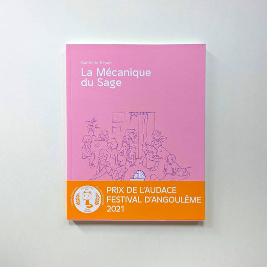 La Mécanique du Sage (The Mechanics of the Sage) by Gabrielle Piquet